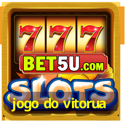 jogo do vitorua